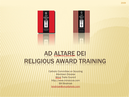 Ad Altare Dei Counselore Training Presentation